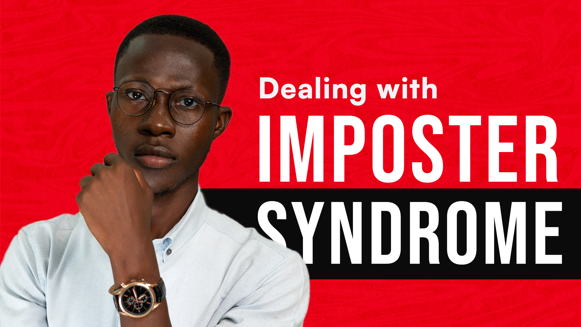 Dealing with imposter syndrome with Carbell Sarfo